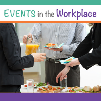 Events in the Workplace